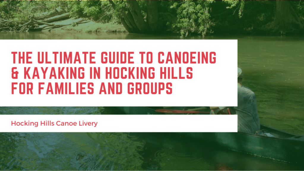 The Ultimate Guide to Canoeing Blog Header Image
